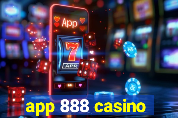 app 888 casino